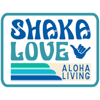 SHAKA Bumper Sticker PATCH